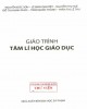 Giáo trình Tâm lí học giáo dục: Phần 2