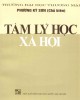 Ebook Tâm lý học xã hội: Phần 1