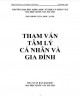 Ebook Tham vấn tâm lý cá nhân và gia đình: Phần 2 - Trần Đình Tuấn