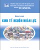 Giáo trình Kinh tế nguồn nhân lực: Phần 1 - PGS.TS. Trần Xuân Cầu (chủ biên) (ĐH Kinh tế Quốc dân)