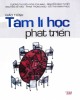 Giáo trình Tâm lý học phát triển (In lần thứ ba): Phần 2