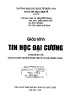 Giáo trình Tin học đại cương: Phần 1 - PGS.TS. Hàn Viết Thuận (Chủ biên)