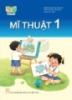 Sách giáo khoa Mĩ thuật lớp 1 (Bộ sách Kết nối tri thức)