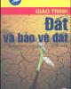 Giáo trình Đất và bảo vệ đất: Phần 2 - NXB Hà Nội