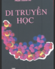 Ebook Di truyền học - Phạm Thành Hổ