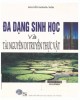 Ebook Đa dạng sinh học và tài nguyên di truyền thực vật: Phần 2