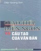 Ebook Giao tiếp diễn ngôn và cấu tạo của văn bản: Phần 1 - Diệp Quang Ban