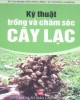 Ebook Kỹ thuật trồng và chăm sóc cây lạc